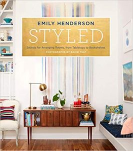 Styled Secrets for Arranging Rooms by Angelin Borsics and Emily Henderson