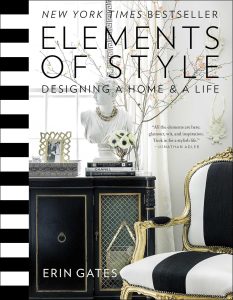 Elements of Style Designing a Home & a Life